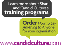 Learn more about Shari and Candid Culture's training programs at candidculture.com